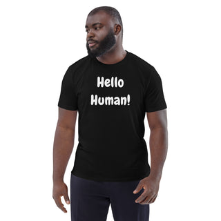 Hello Human Unisex organic cotton t-shirt